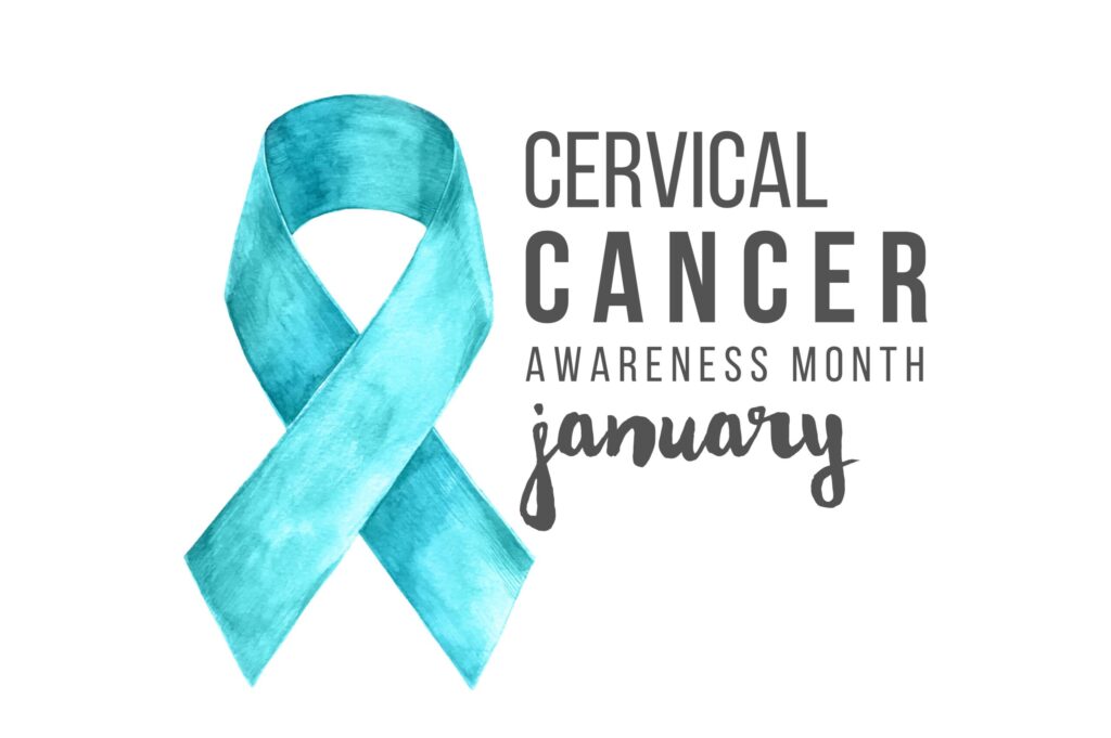 Cervical Cancer Awareness Month January