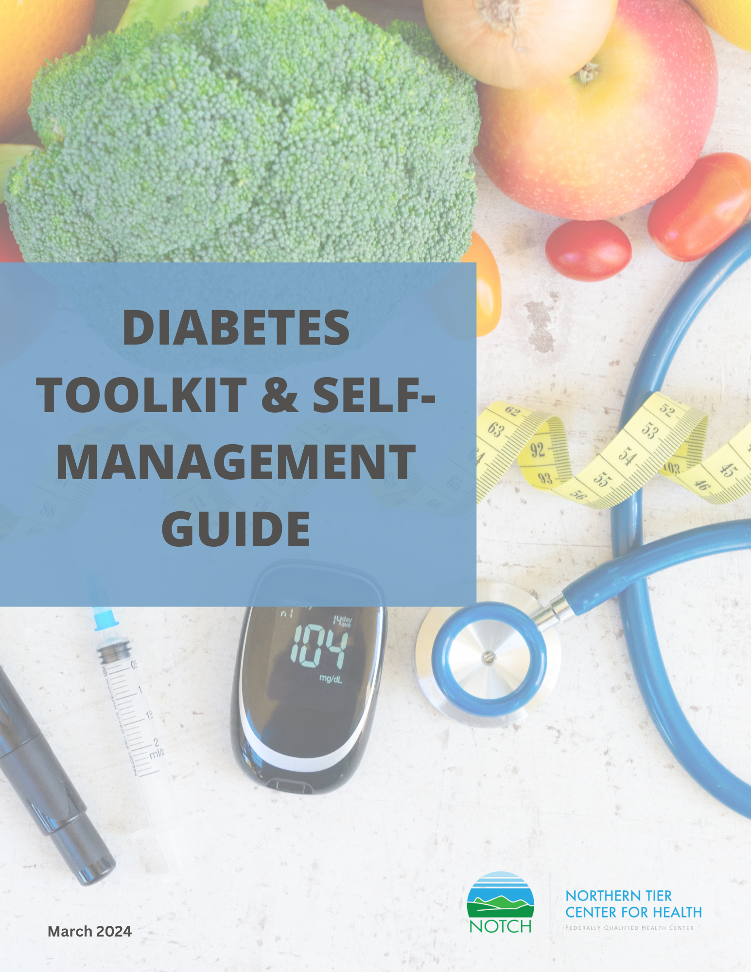 NOTCH Diabetes Toolkit and Self-Management Guide